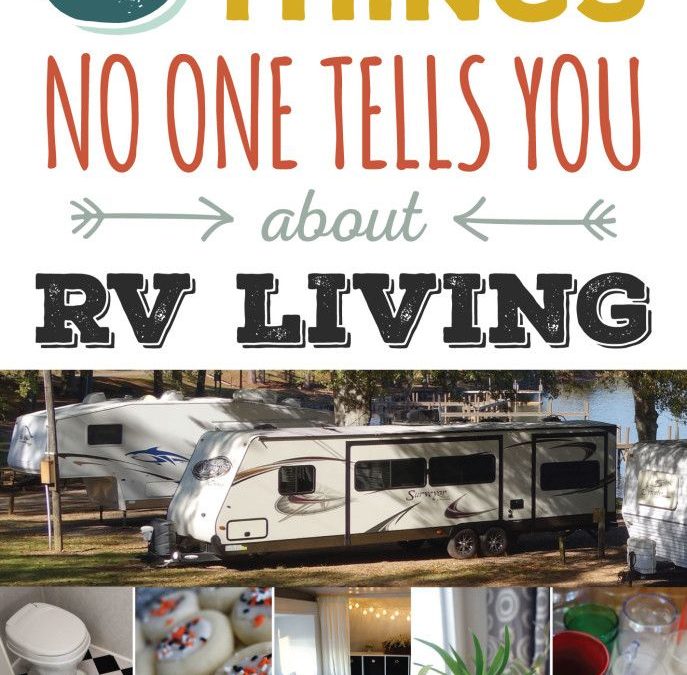 RV Living tips. 5 Things that may surprise you about life on the road
