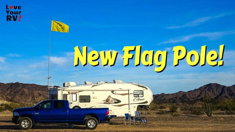 new-flag-pole-for-the-rv-–-22-foot-flagpole-buddy-rv-ladder-kit