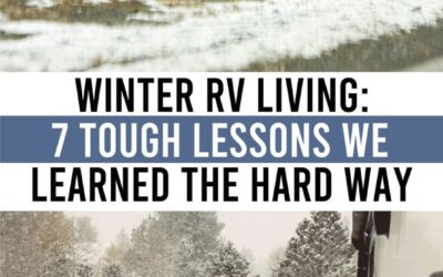 Winter RV Living: 7 Lessons We Learned the Hard Way