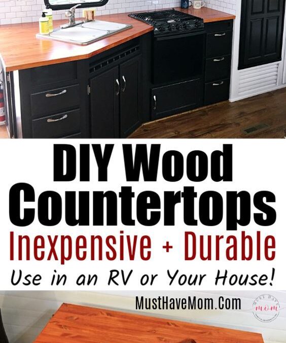 How To Make DIY Wood Countertops That Look Expensive