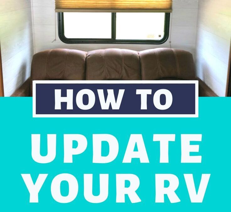 Upgrade Your RV on a Budget