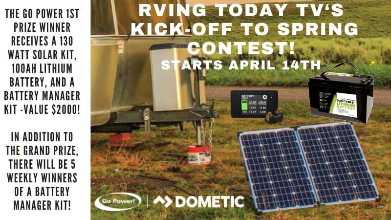 RVing Today TV’s ‘Kick-Off Spring Contest’ with Go Power!