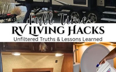 100 Full Time RV Living Hacks You Need to Know