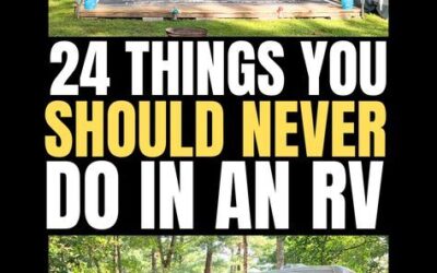 24 Things You Should Never Do While Full-Time RV Living – RV Owner HQ