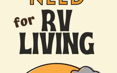 8 Things You DO NOT Need While Full Time RVing (Plus 3 You Do Need)