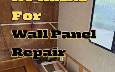 RV Hacks For Wall Panel Repair