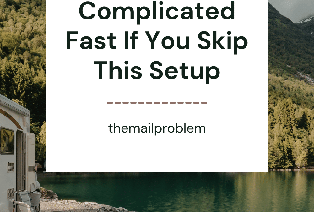 RV Living Gets Complicated Fast If You Skip This Setup