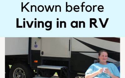 Full Time RV Living: 100 Things I Wish I Knew before Living in an RV