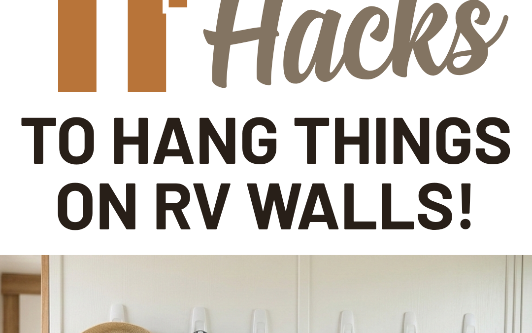 Easy Way to Hang Things on RV Walls Without Damage