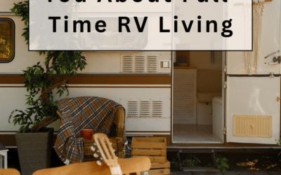 15 Things Nobody Tells You About Full-Time RV Living